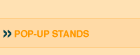 Pop-up stands